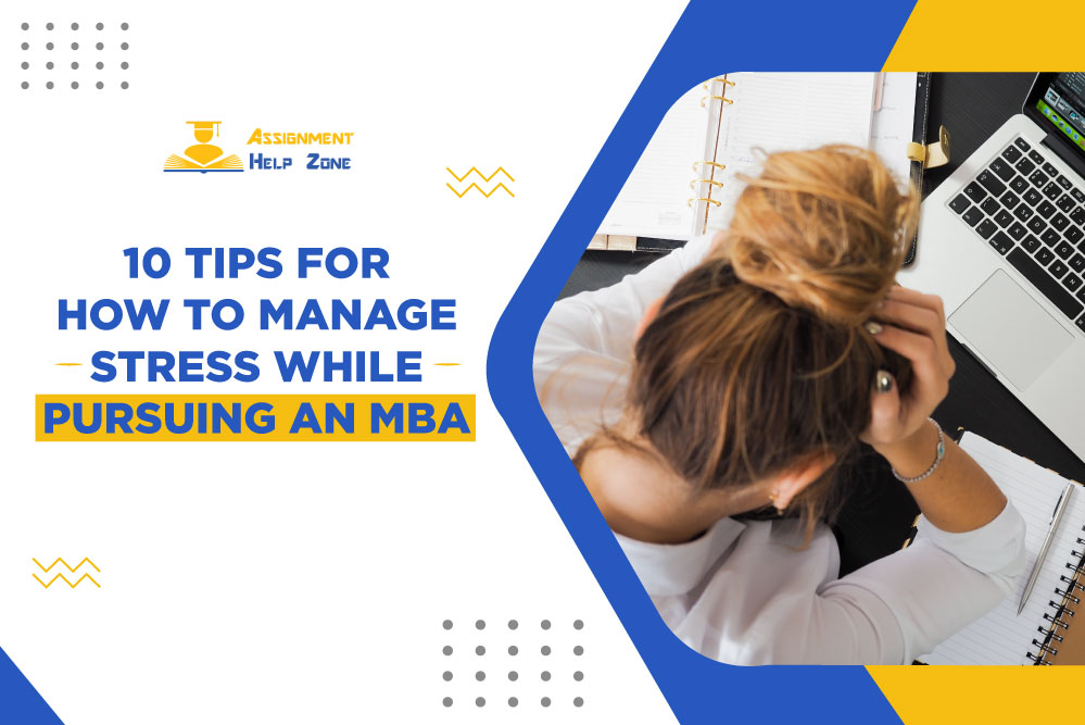 how to manage stress while pursuing an mba