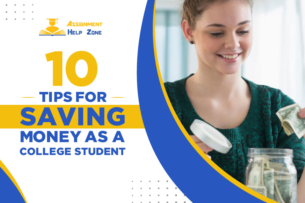 10 tips for saving money as a college student