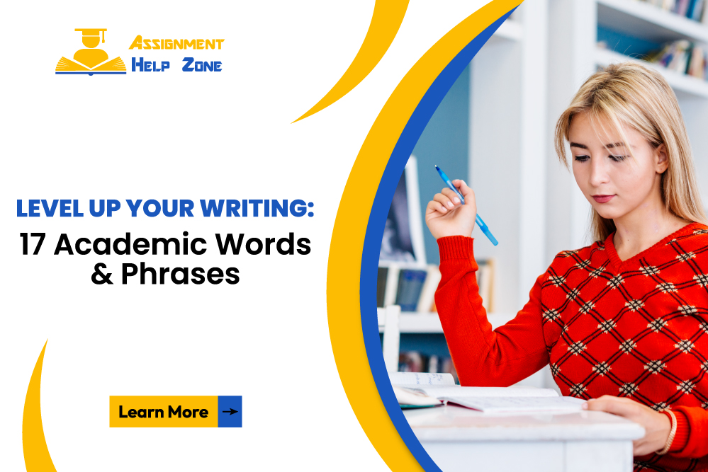 17 Academic Writing Phrases To Use in Your Essay