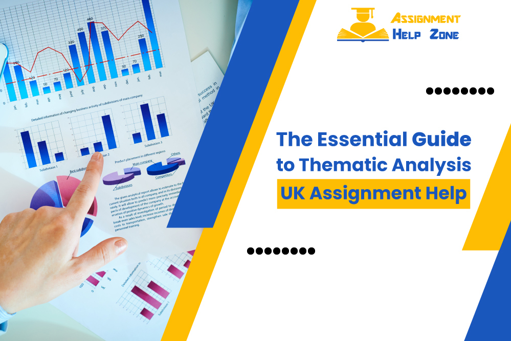 The Essential Guide to Thematic Analysis UK Assignment Help