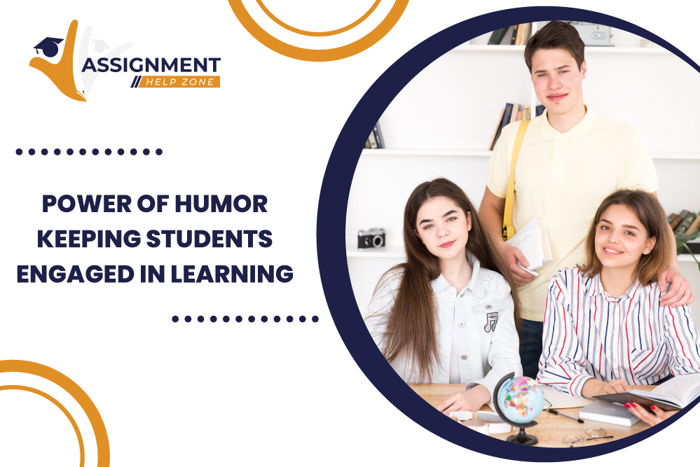 Power of Humor Keeping Students Engaged In Learning