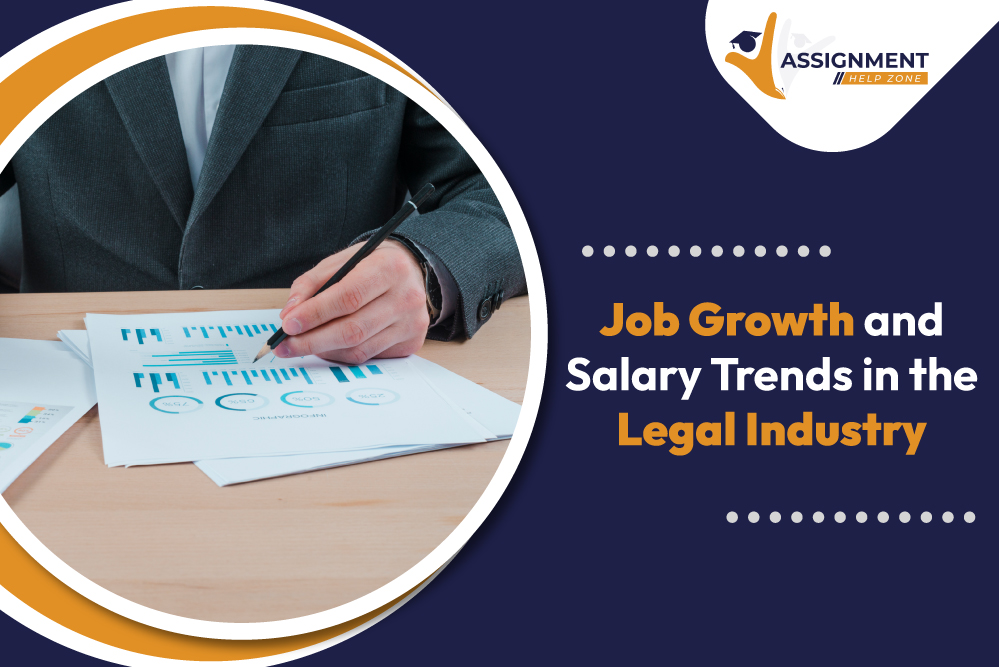 Job Growth and Salary Trends in the Legal Industry