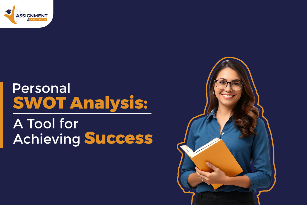 Personal SWOT Analysis: A Tool for Achieving Success